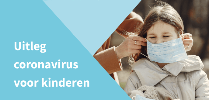 Uitleg coronavirus voor kinderen