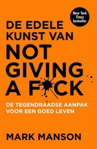 Afbeelding van het boek 'De edele kunst van not giving a fuck'