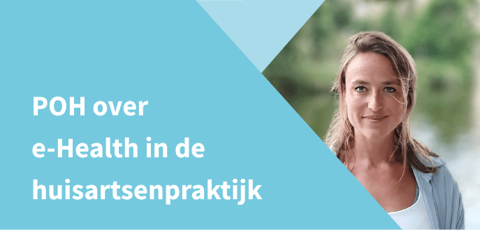 e-Health in de huisartsenpraktijk: interview met POH-GGZ Claartje Zwaferink 