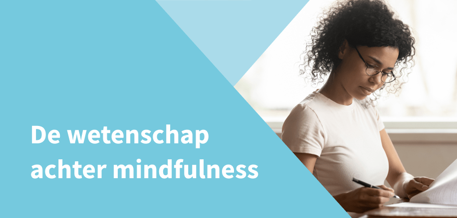 De wetenschap achter mindfulness